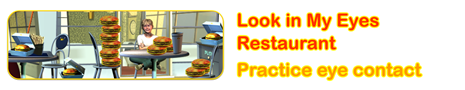 Look in My Eyes Restaurant
